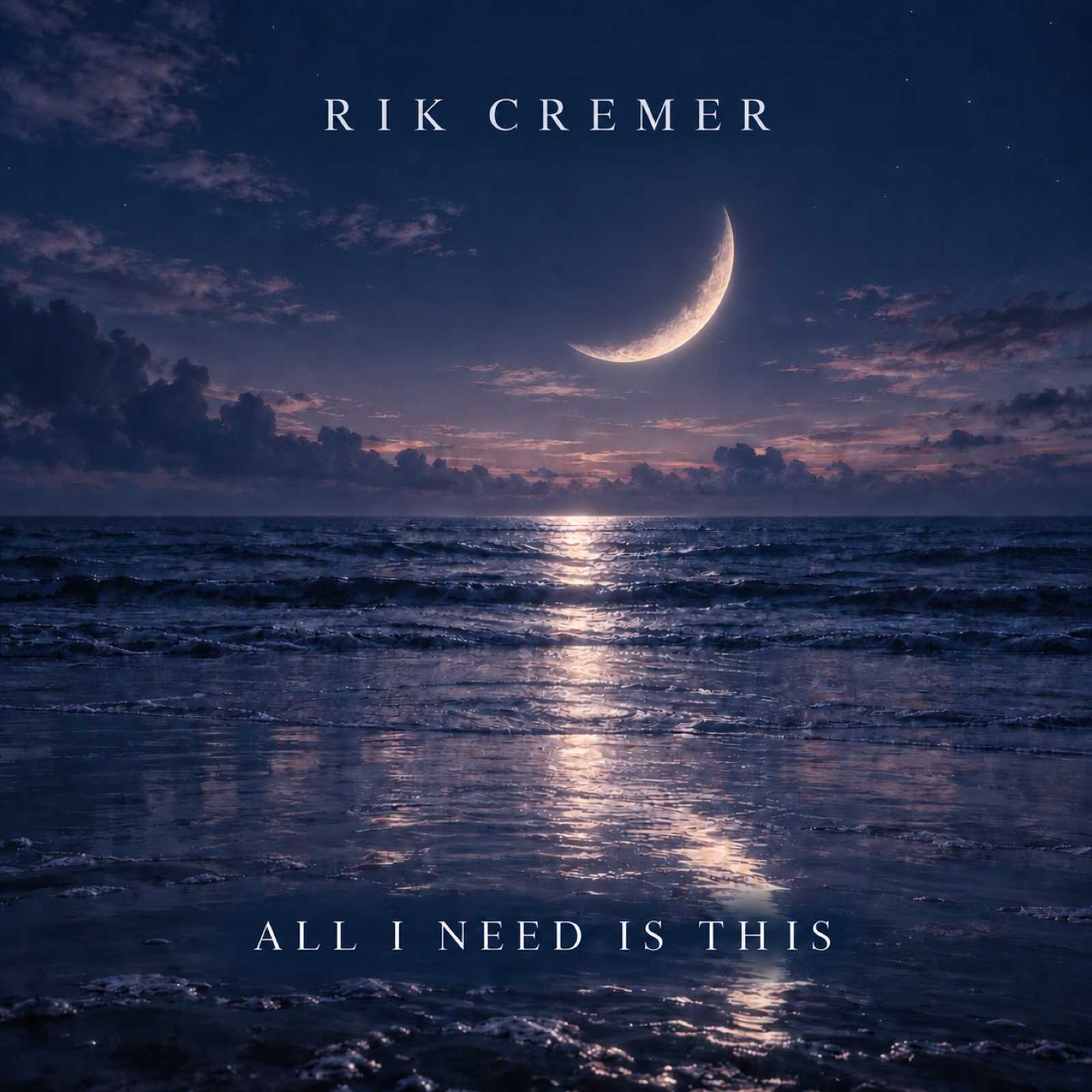 ALL I NEED IS THIS cover art — Rik Cremer, OnSite Records